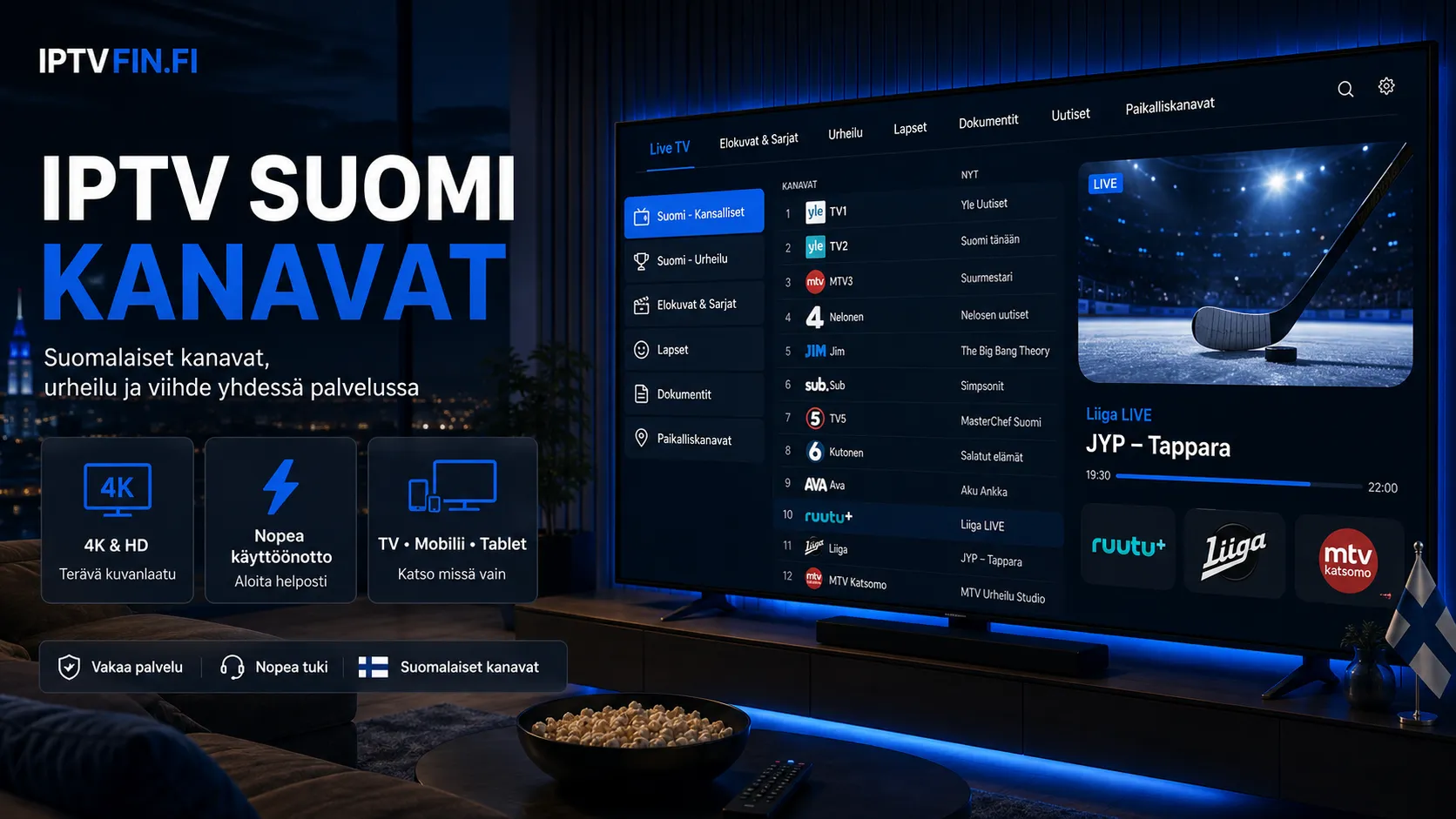 IPTV Suomi 2026 – suomalaiset kanavat, Ruutu+, MTV Katsomo ja Liiga Smart TV:llä